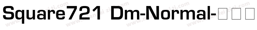 Square721 Dm-Normal字体转换